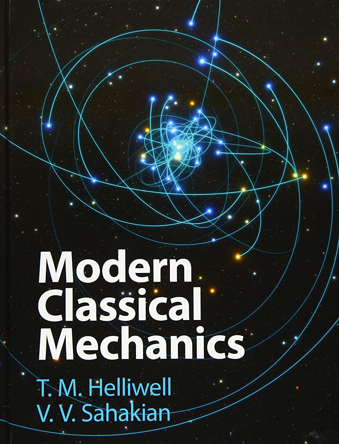 Modern Classical Mechanics (Hardcover)