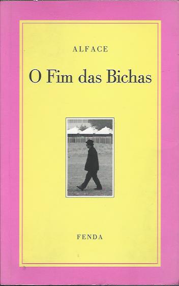 O Fim das Bichas