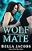 Wolf Mate (Wolves of New Yo...
