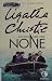 And Then There Were None by Agatha Christie