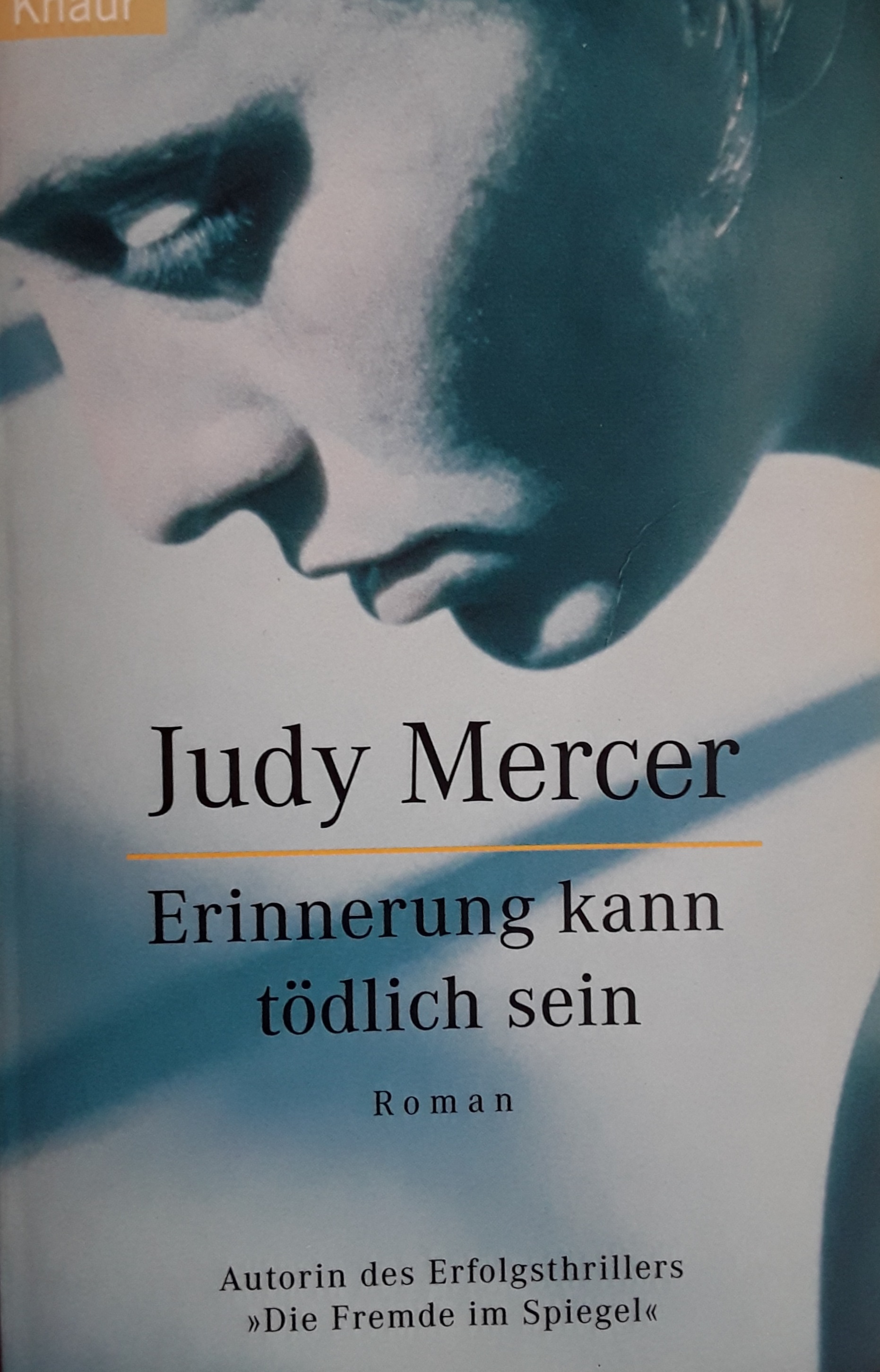 Erinnerung kann tödlich sein