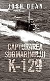 Capturarea submar...