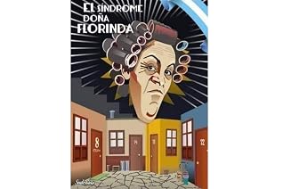 El Síndrome de Doña Florinda by Rafael Ton