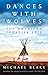Dances with Wolves by Michael Blake