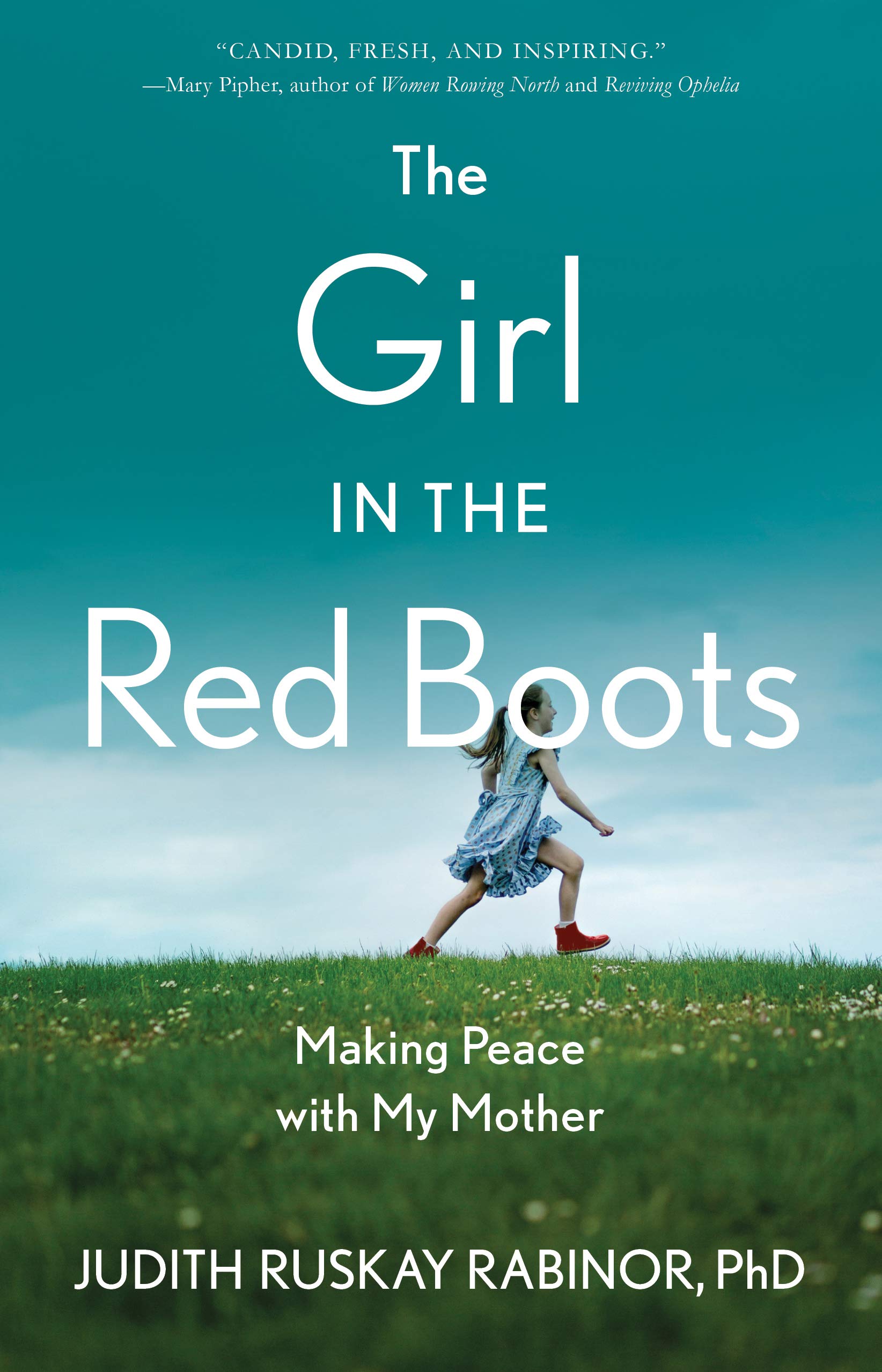 The Girl in the Red Boots: Making Peace with My Mother (Paperback)