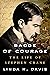 Badge of Courage: The Life of Stephen Crane