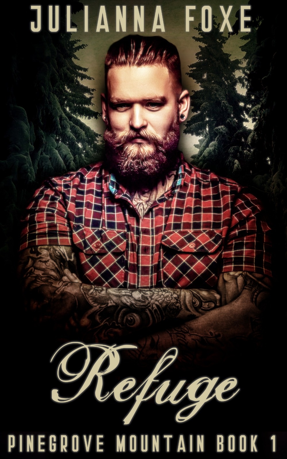 Refuge (Pinegrove Mountain, #1)