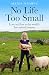 No Life Too Small by Alexis Fleming No Life Too Small by Alexis Fleming