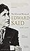 The Selected Works of Edward Said: 1966–2006