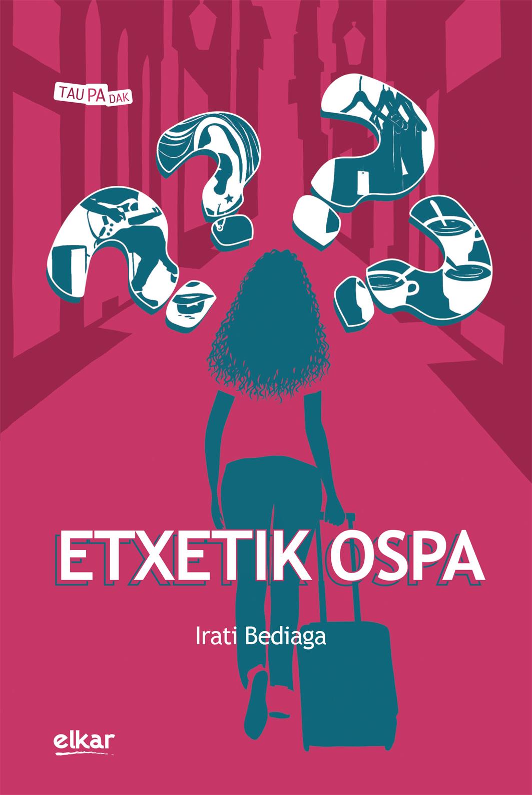 Etxetik ospa (Paperback)