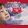 A Child Called It...