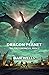 Dragon Planet (The Zero Chronicles Book 2)