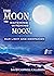The moon the watching witching moon by David Campbell Callender