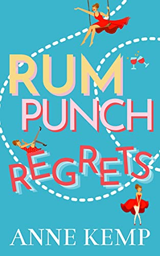 Rum Punch Regrets (Abby George, #1)