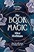 The Book of Magic (Practical Magic, #2)
