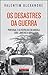 Os desastres da guerra : Po...