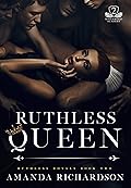 Ruthless Queen