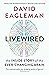 Livewired: The Inside Story of the Ever-Changing Brain