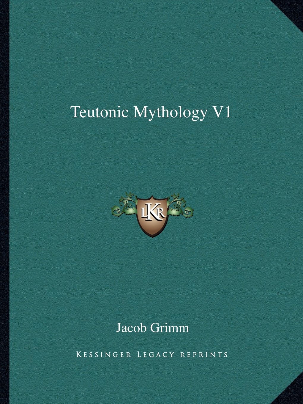 Teutonic Mythology V1