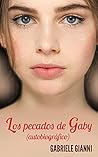 Los pecados de Gaby by Gabriele Gianni