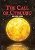 The Call of Cthulhu and Other Stories / Зов Ктулху и другие истории