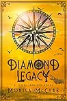 Diamond Legacy (Jewel Intrigue, #1)
