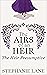 The Airs of an Heir: The Heir Presumptive (The Airs, #1)