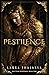 Pestilence by Laura Thalassa