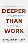Deeper Than Work:...