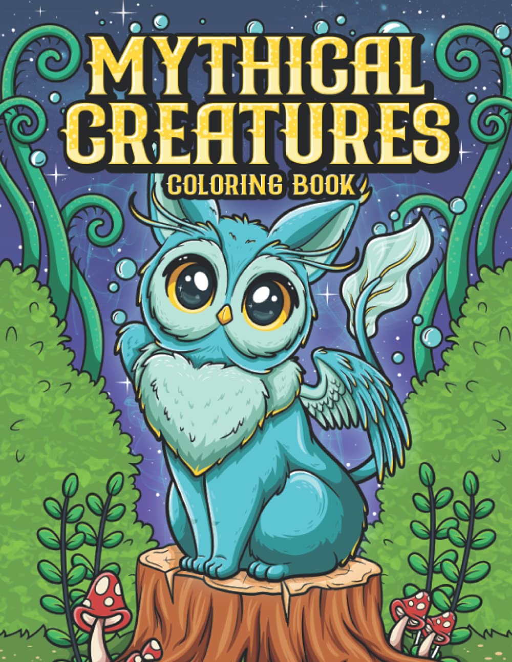 Mythical Creatures Coloring Book: Fantasy Animals and Beast Coloring for Adult and Kids (Paperback)