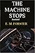 The Machine Stops Annotated