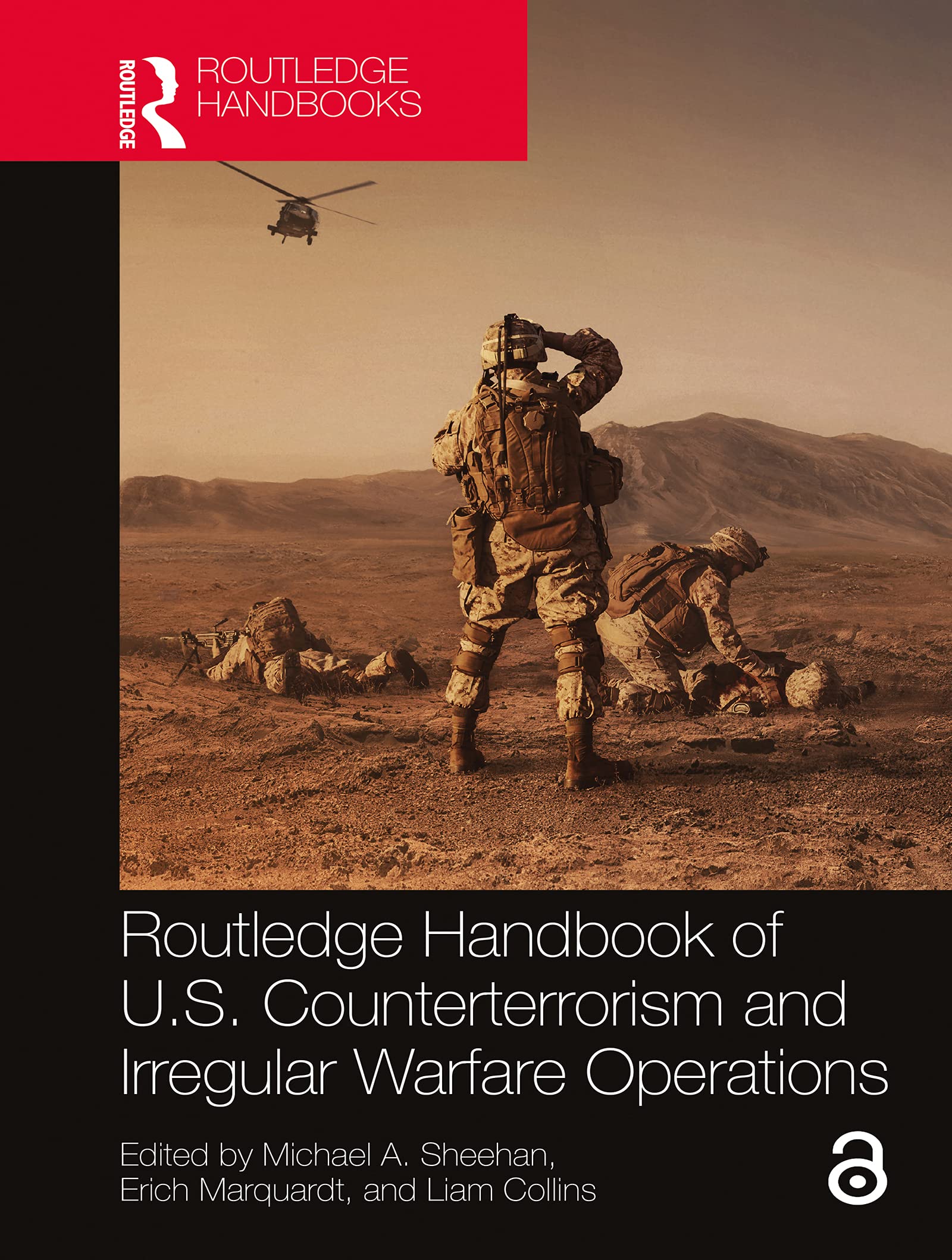 Routledge Handbook of U.S. Counterterrorism and Irregular Warfare Operations (Kindle Edition)