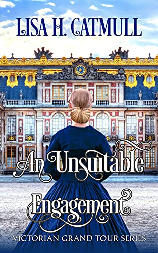 An Unsuitable Engagement (Victorian Grand Tour #5)