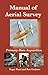 Manual of Aerial Survey : P...