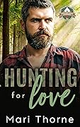 Hunting for Love