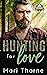Hunting for Love (Pitching Tents #3) by Mari Thorne