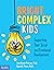 Bright, Complex Kids by Jean Sunde Peterson