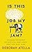 Is This Job My Jam?: The Gu...