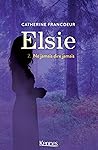 Elsie T02: Ne jam...