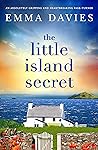 The Little Island Secret by Emma   Davies