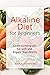 The Alkaline Diet for Begin...