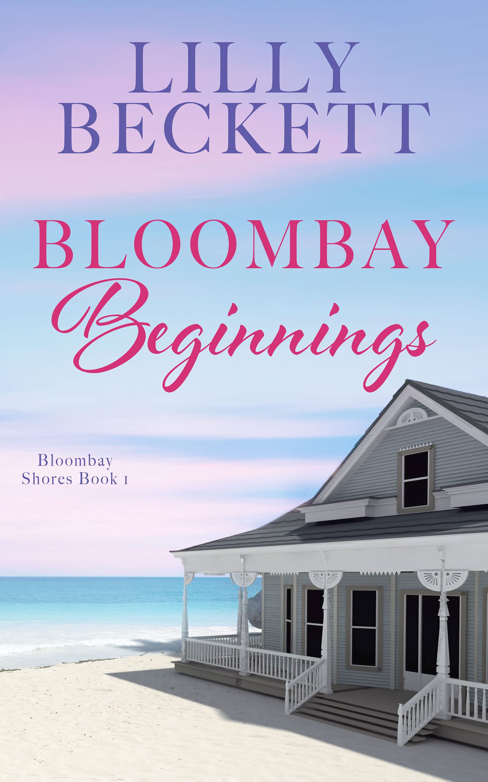 Bloombay Beginnings (Bloombay Shores #1)