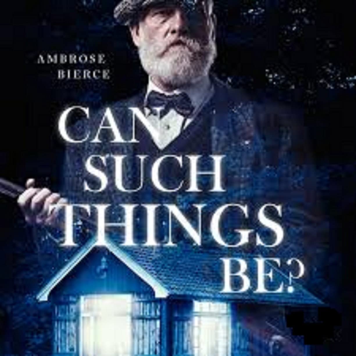 Can Such Things Be? Illustrated edition