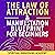 The Law Of Attraction & Man...