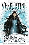Vespertine by Margaret  Rogerson