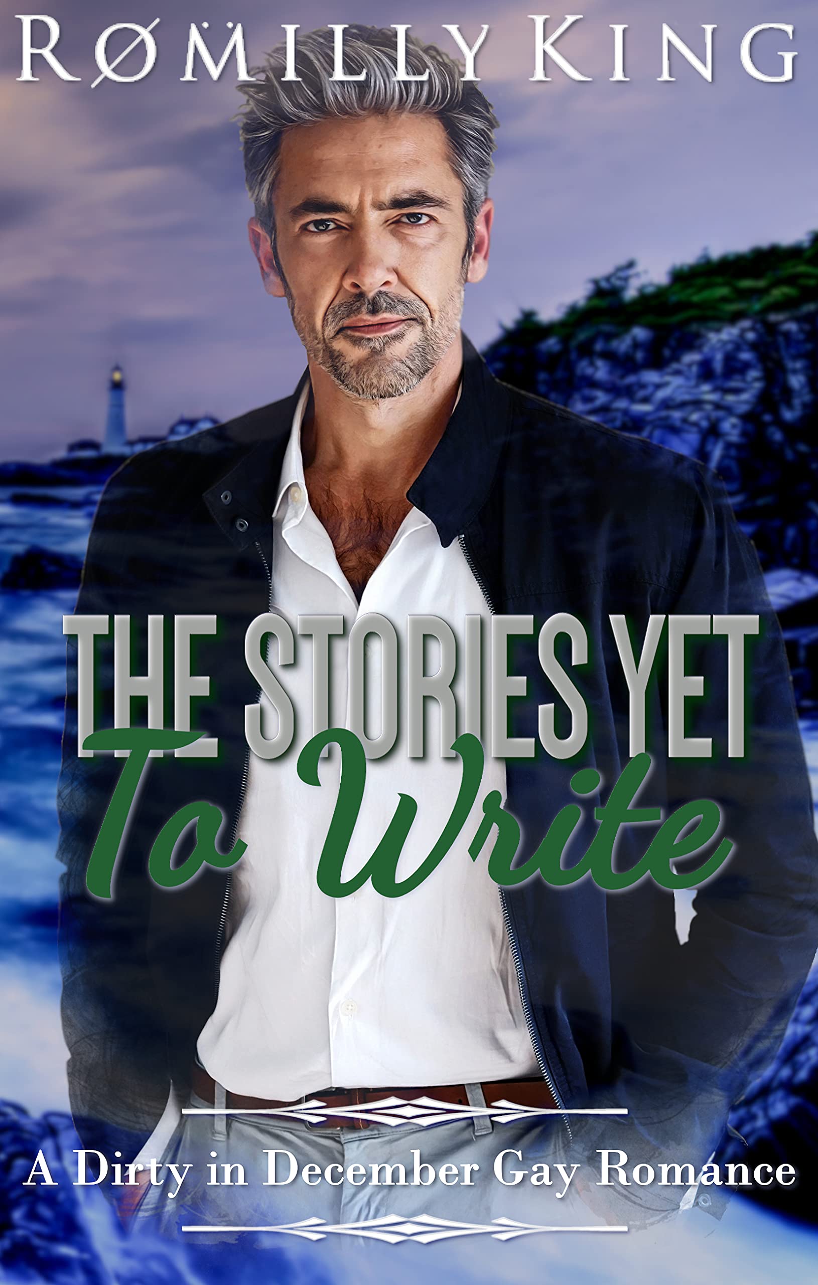 The Stories Yet to Write (Dirty in December #2)