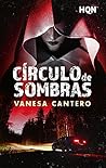 Círculo de sombras by Vanesa Cantero