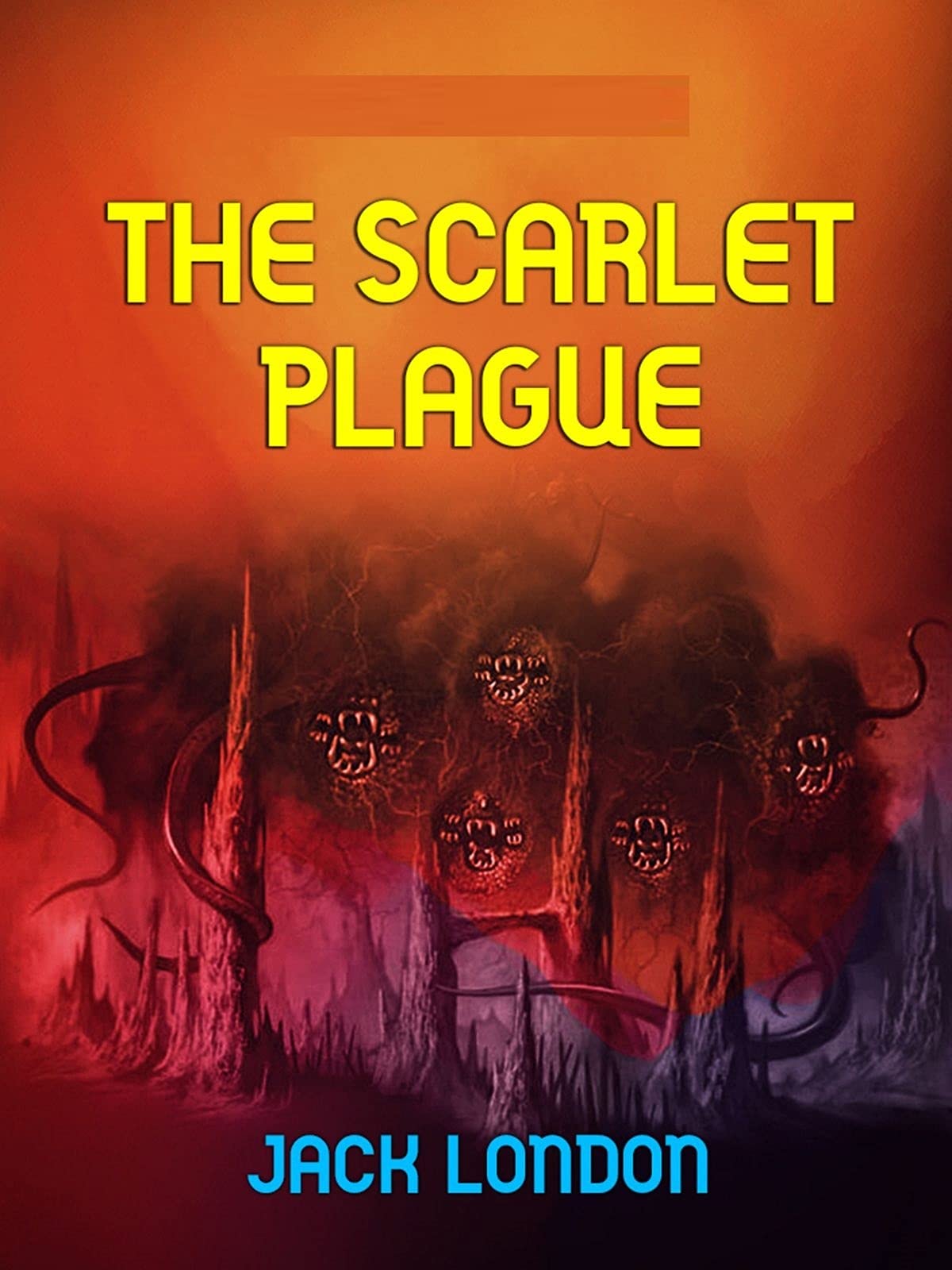 The Scarlet Plague:Illustrated Edition