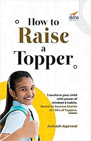 How to Raise a Topper