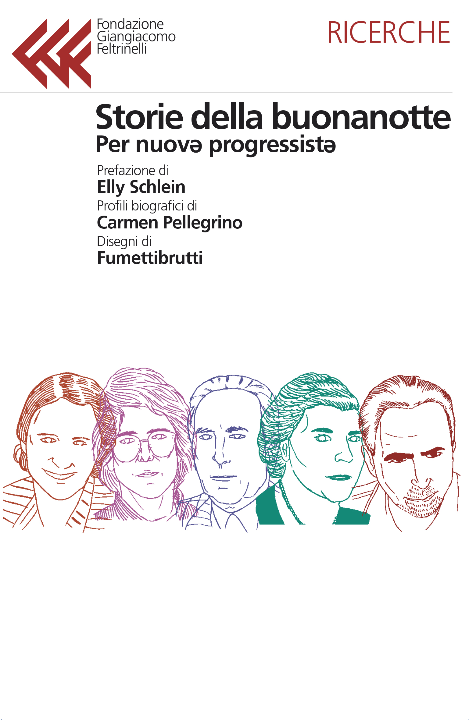 Storie della buonanotte per nuovə progressistə (Paperback)